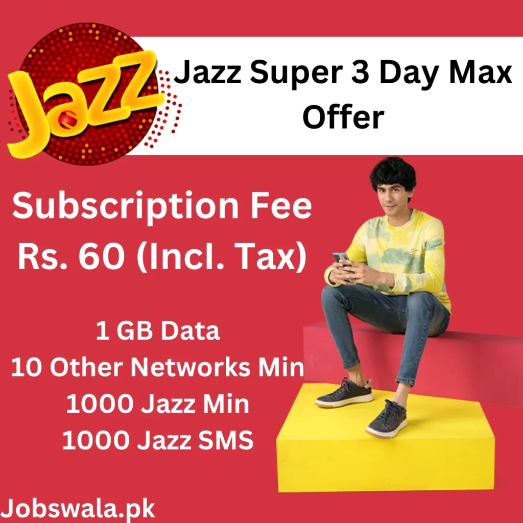 Jazz Super 3 Day Max Offer
