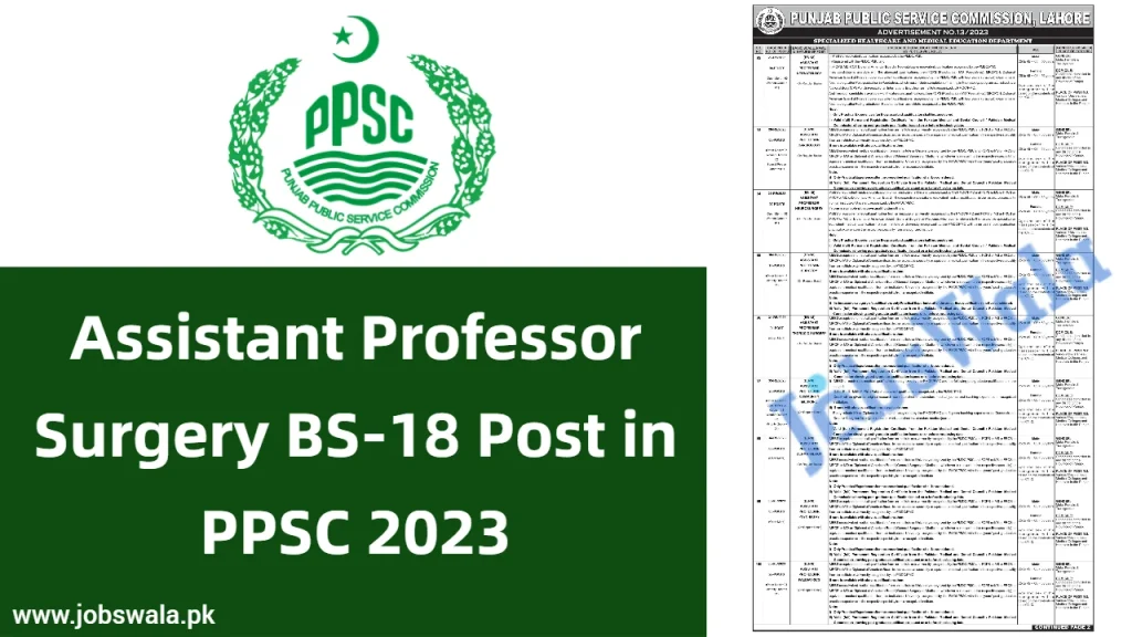 Assistant Professor Surgery BS-18 Post in PPSC 2023